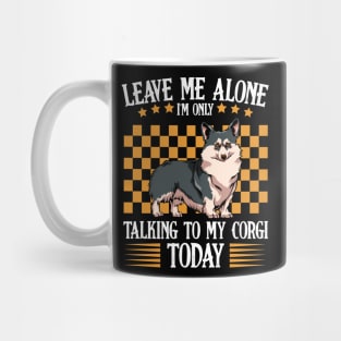 Cute Fluffy Corgi Funny Sayings Dog Lover - Welsh Corgi Mug